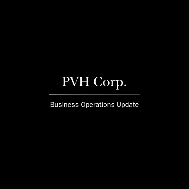 PVH Corp. Business Operations Update